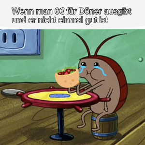 Letztens erst gehabt