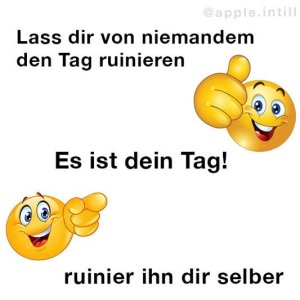 Es ist dein Tag!