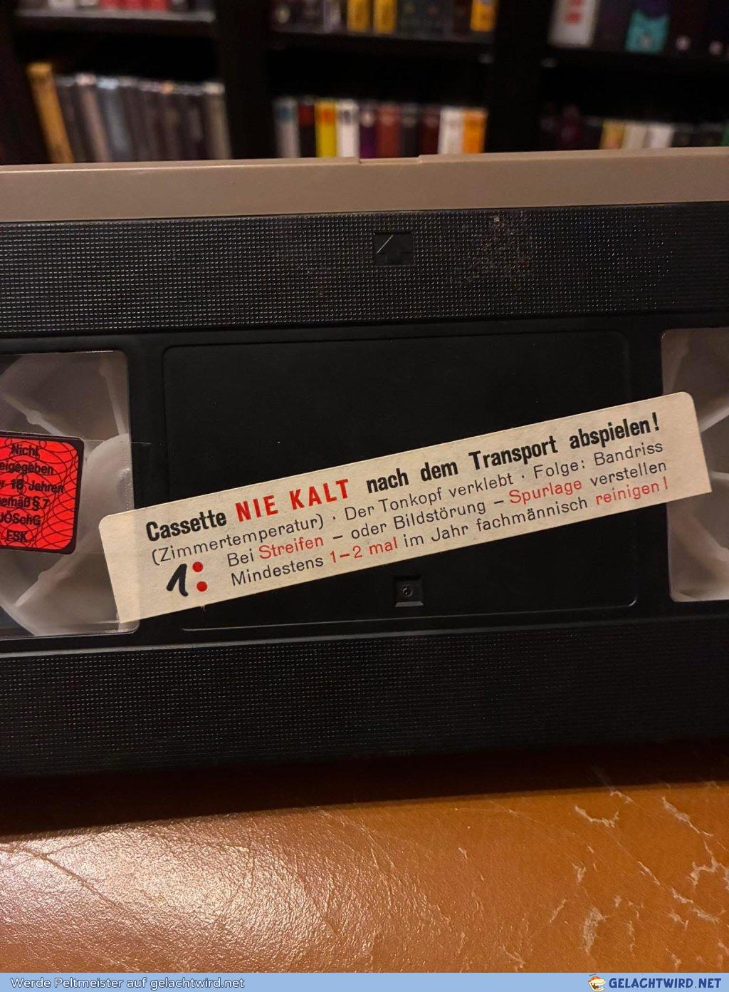 Die Cassette ist kalt!