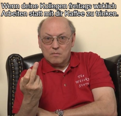Was soll der Scheiß?